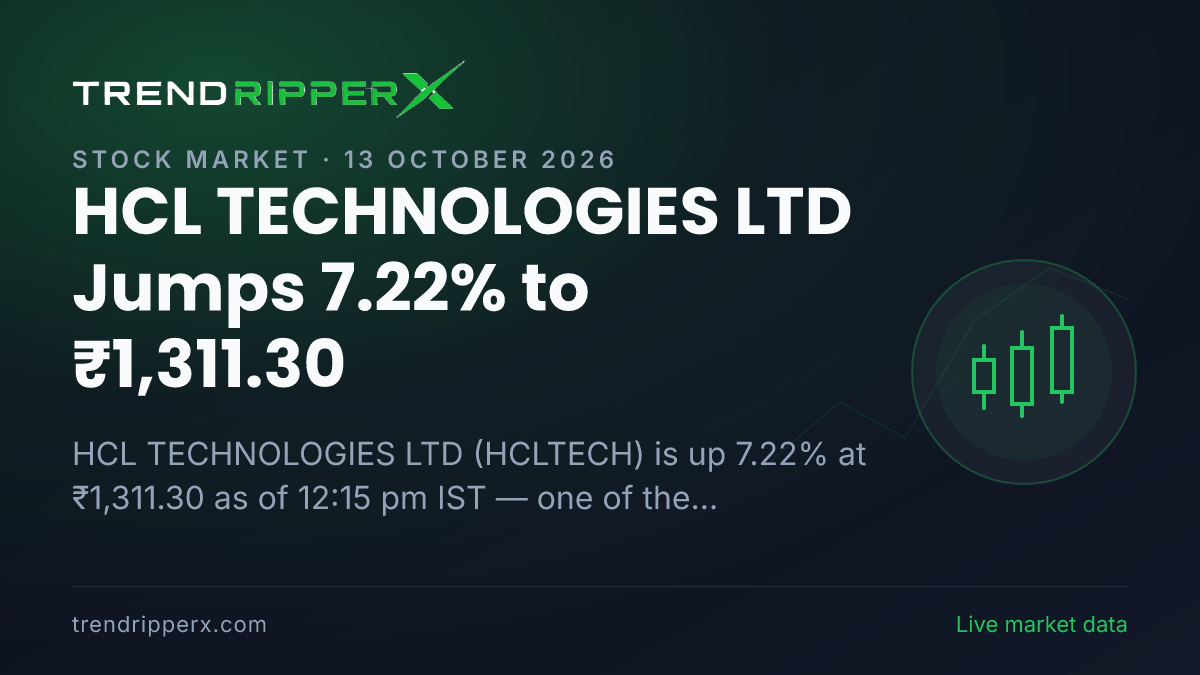 Breaking: HCL TECHNOLOGIES LTD Jumps 7.22% to ₹1,311.30 on 13 October 2026