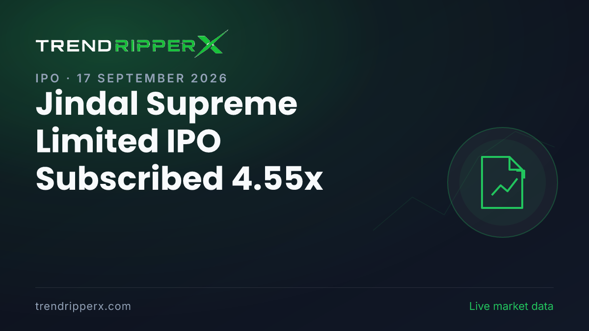 Breaking: Jindal Supreme (India) Limited IPO Subscribed 4.55x — Crosses 1x on 17 September 2026