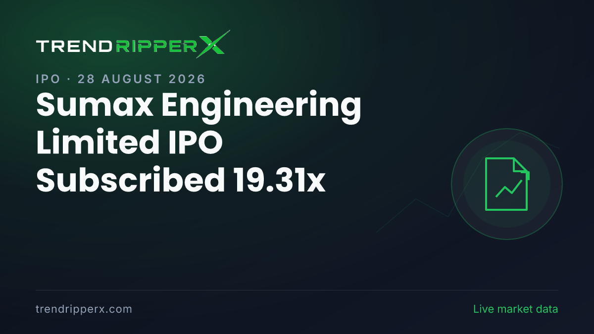 Breaking: Sumax Engineering Limited IPO Subscribed 19.31x — Crosses 10x on 28 August 2026