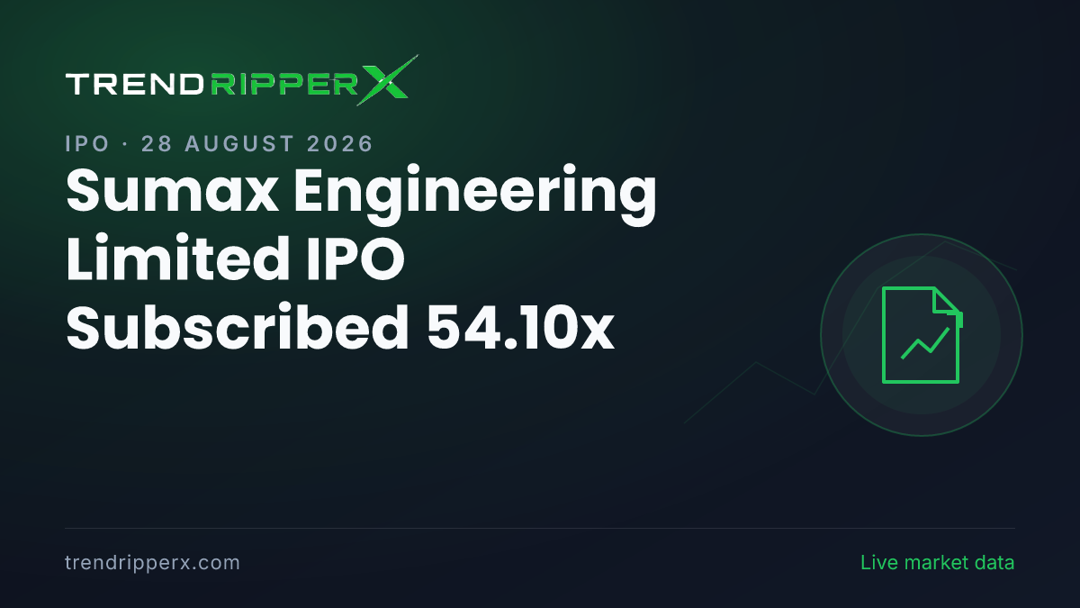 Breaking: Sumax Engineering Limited IPO Subscribed 54.10x — Crosses 50x on 28 August 2026