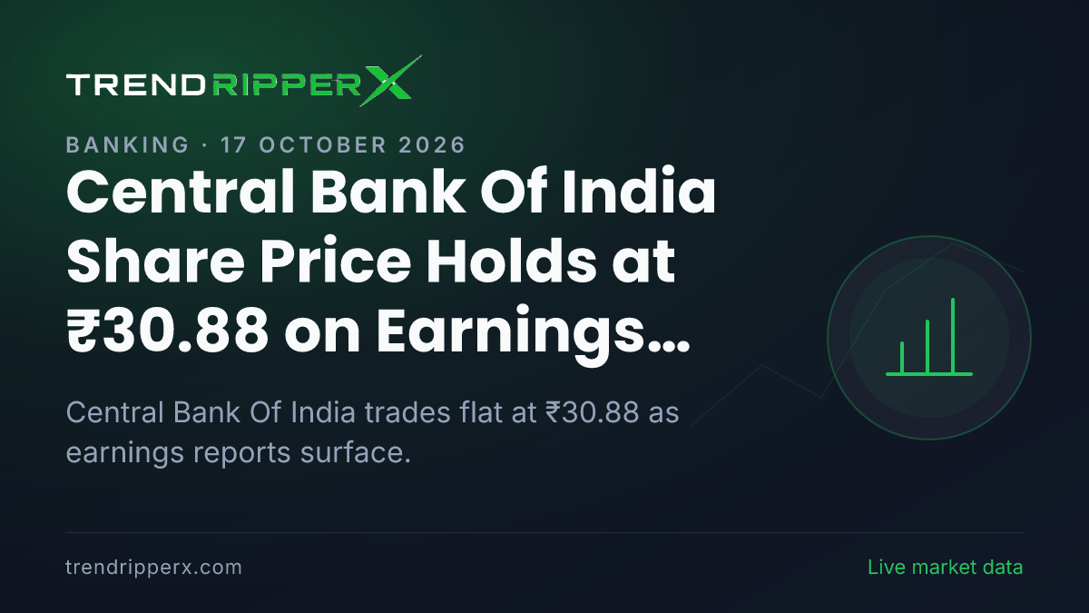 Central Bank Of India Share Price Holds at ₹30.88 on Earnings News