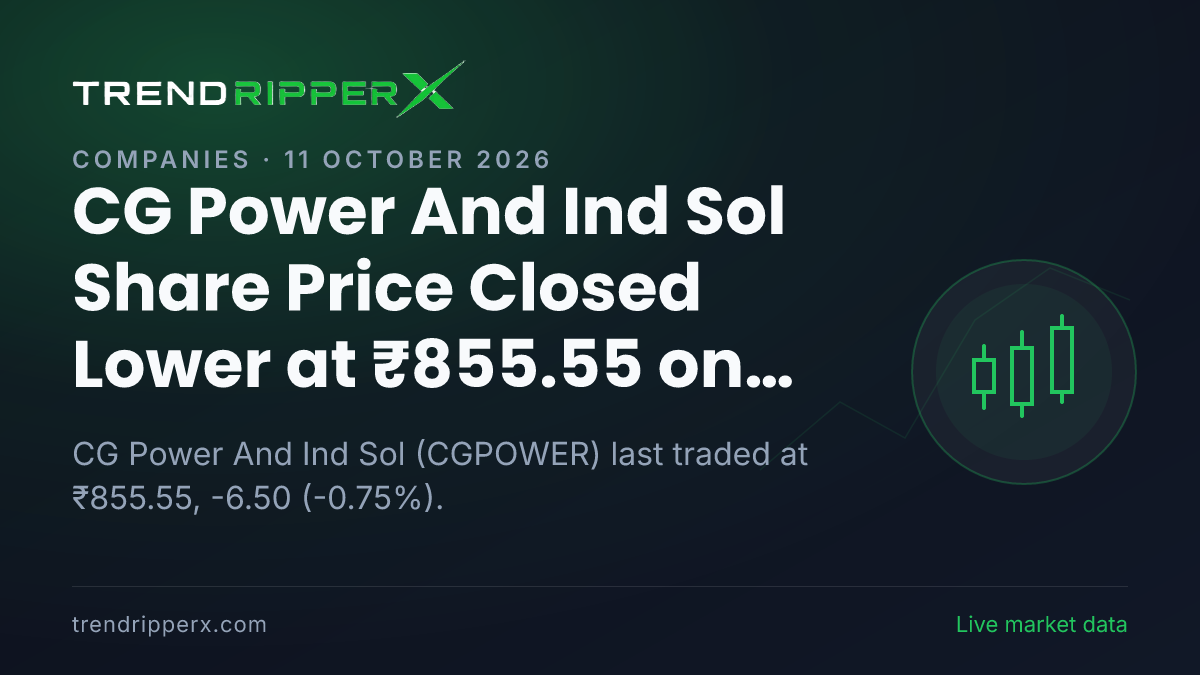 CG Power And Ind Sol Share Price Closed Lower at ₹855.55 on Brokerage Call News — What It Means for Investors