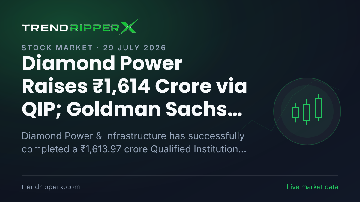 Diamond Power Raises ₹1,614 Crore via QIP; Goldman Sachs, Motilal Oswal Among Key Institutional Investors