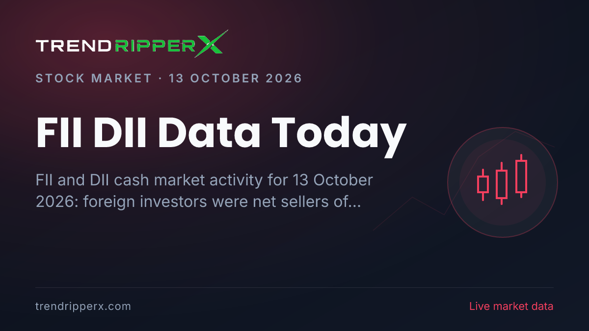 FII DII Data Today (13 October 2026): Foreign Investors Sell ₹1,305 Crore, Domestic Funds Buy ₹2,439 Crore