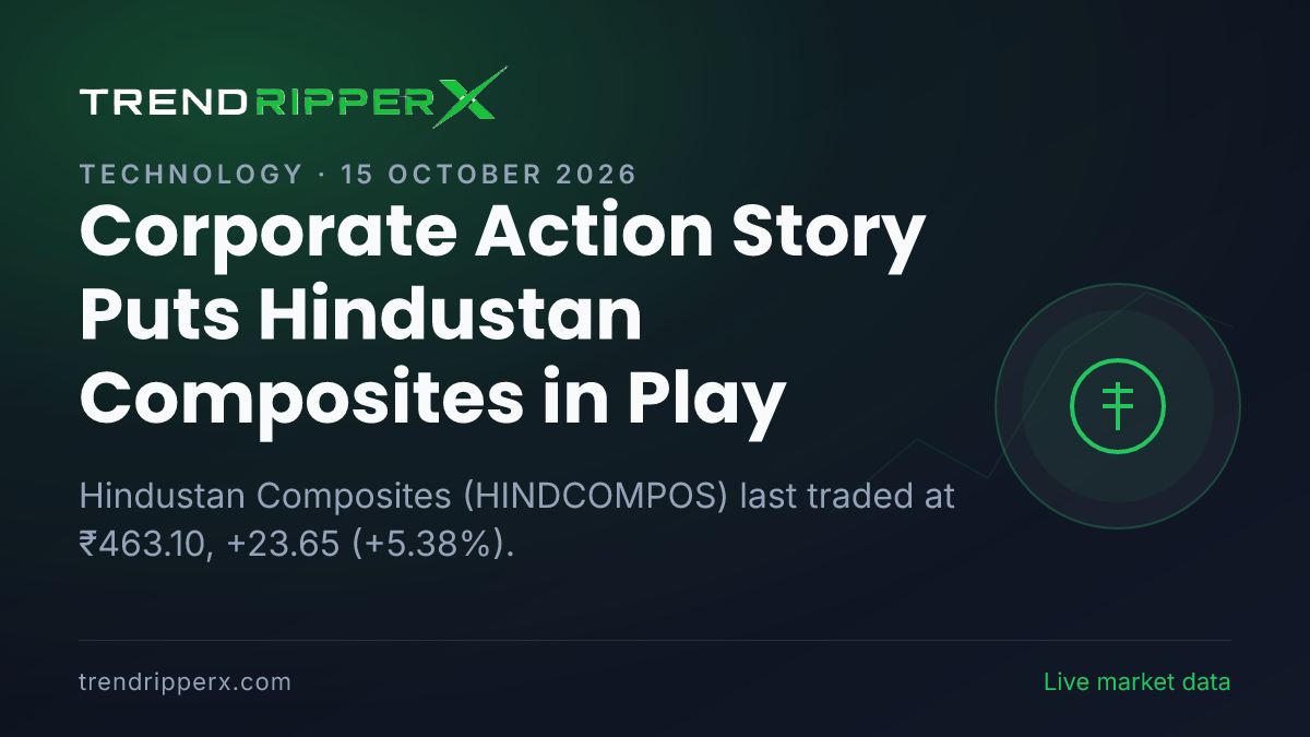 Corporate Action Story Puts Hindustan Composites in Play: Share Price Jumped 5.38% to ₹463.10, and Here Is the Arithmetic