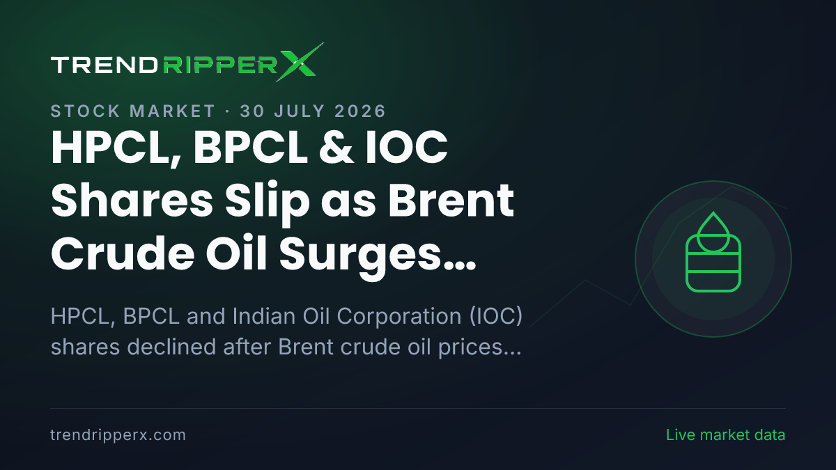 HPCL, BPCL & IOC Shares Slip as Brent Crude Oil Surges Above $90 per Barrel