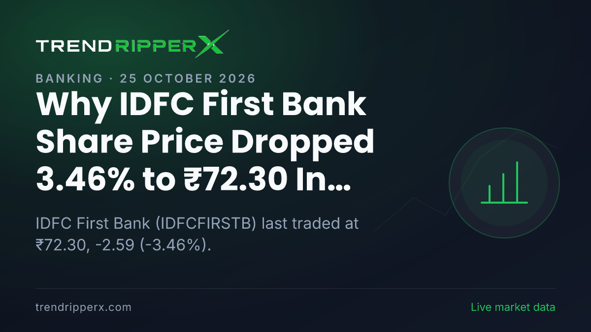 Why IDFC First Bank Share Price Dropped 3.46% to ₹72.30 In Friday's Session: the Quarterly Results Trigger, Explained