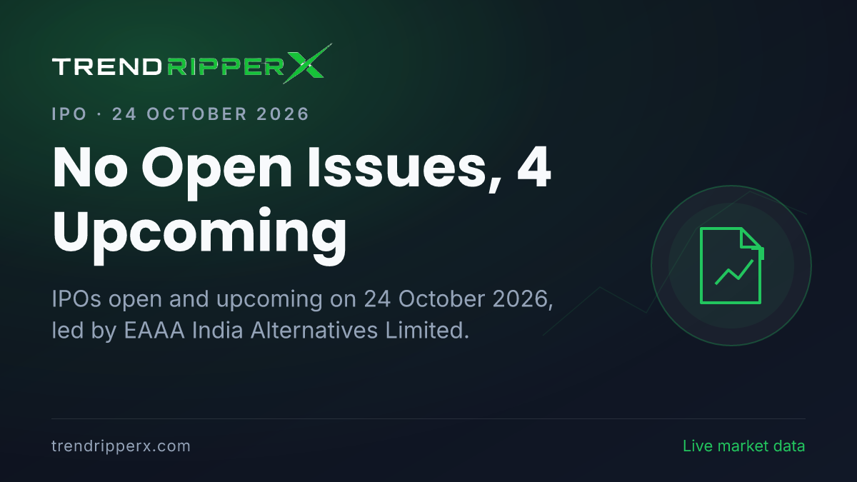 IPO Today (24 October 2026): No Open Issues, 4 Upcoming — Dates, Price Band, Subscription