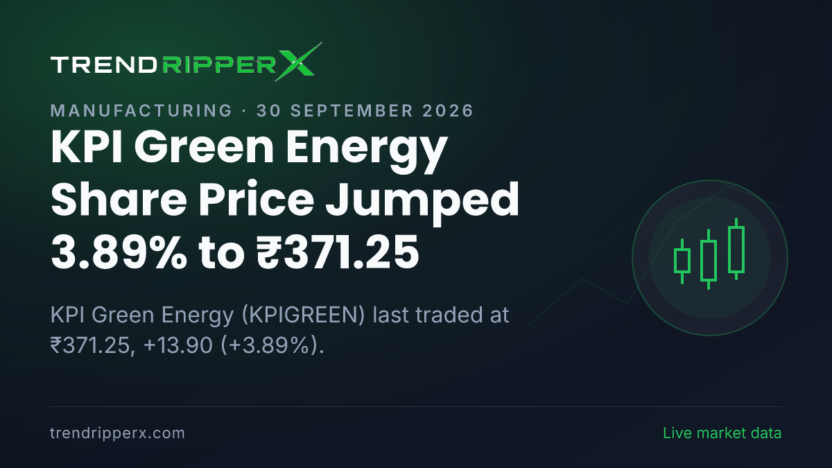 KPI Green Energy Share Price Jumped 3.89% to ₹371.25: What Is Driving KPIGREEN In Tuesday's Session, and the Levels That Matter