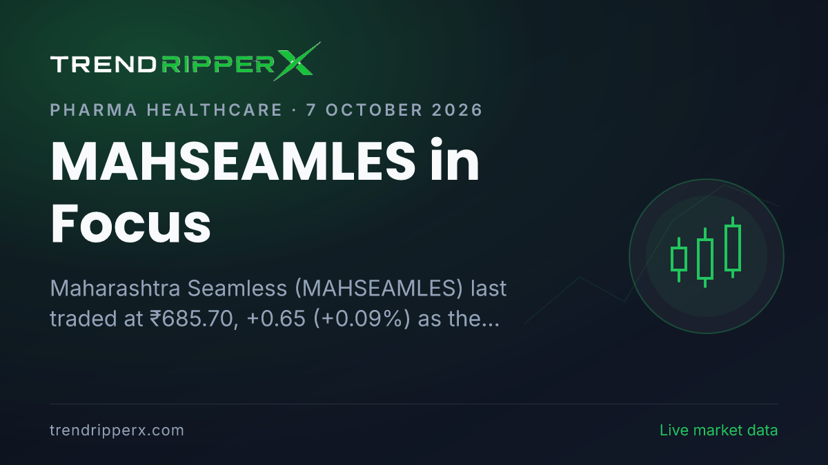 MAHSEAMLES in Focus: Maharashtra Seamless Share Price Traded Flat at ₹685.70 on Rising Newsflow