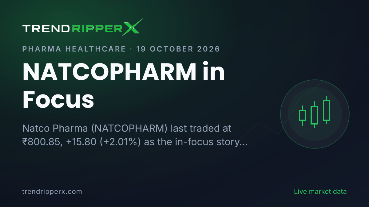 NATCOPHARM in Focus: Natco Pharma Share Price Closed Higher at ₹800.85 in the News Today