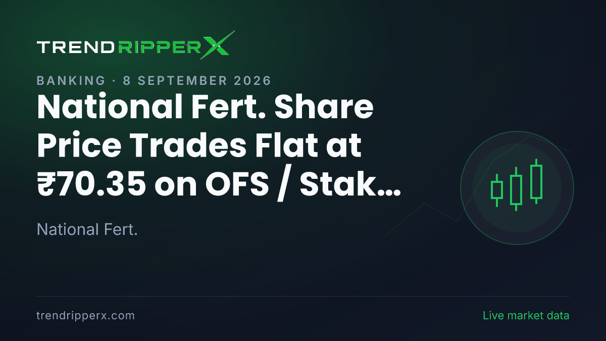 National Fert. Share Price Trades Flat at ₹70.35 on OFS / Stake Sale News — What It Means for Investors
