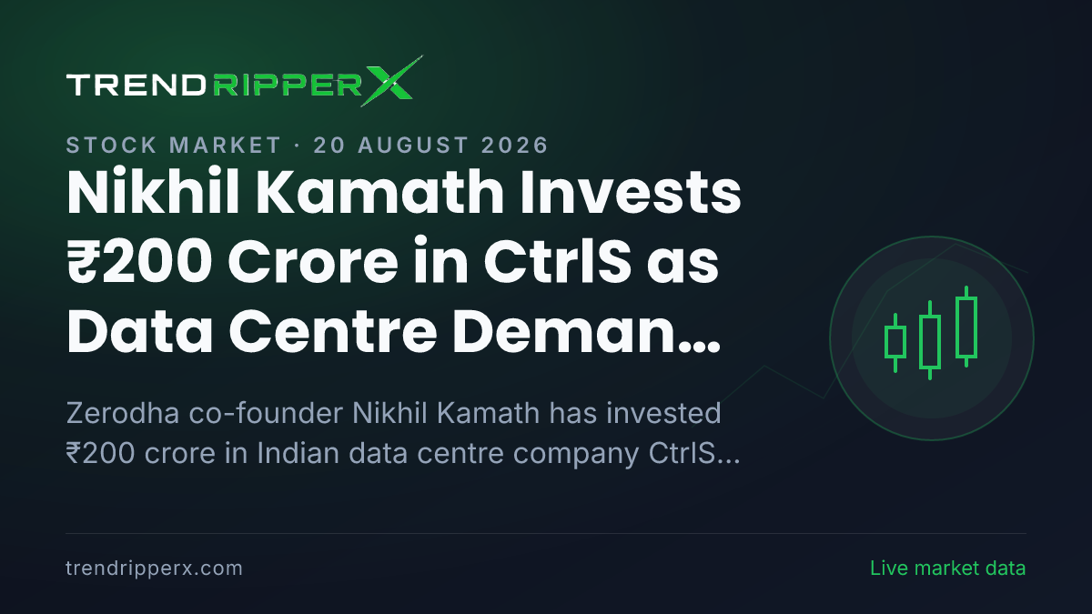 Nikhil Kamath Invests ₹200 Crore in CtrlS as Data Centre Demand Accelerates