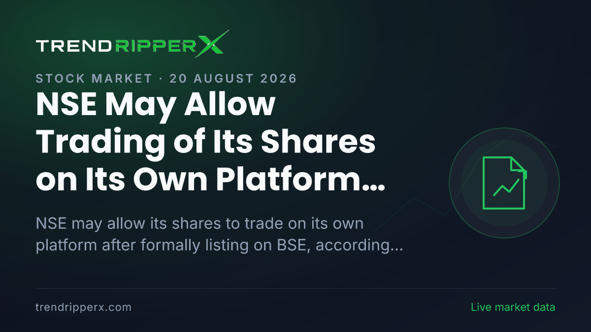 NSE May Allow Trading of Its Shares on Its Own Platform After BSE Listing: What We Know