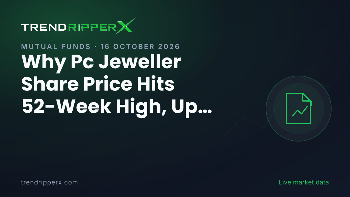 Why Pc Jeweller Share Price Hits 52-Week High, Up 17.44% Today: the IPO Trigger, Explained