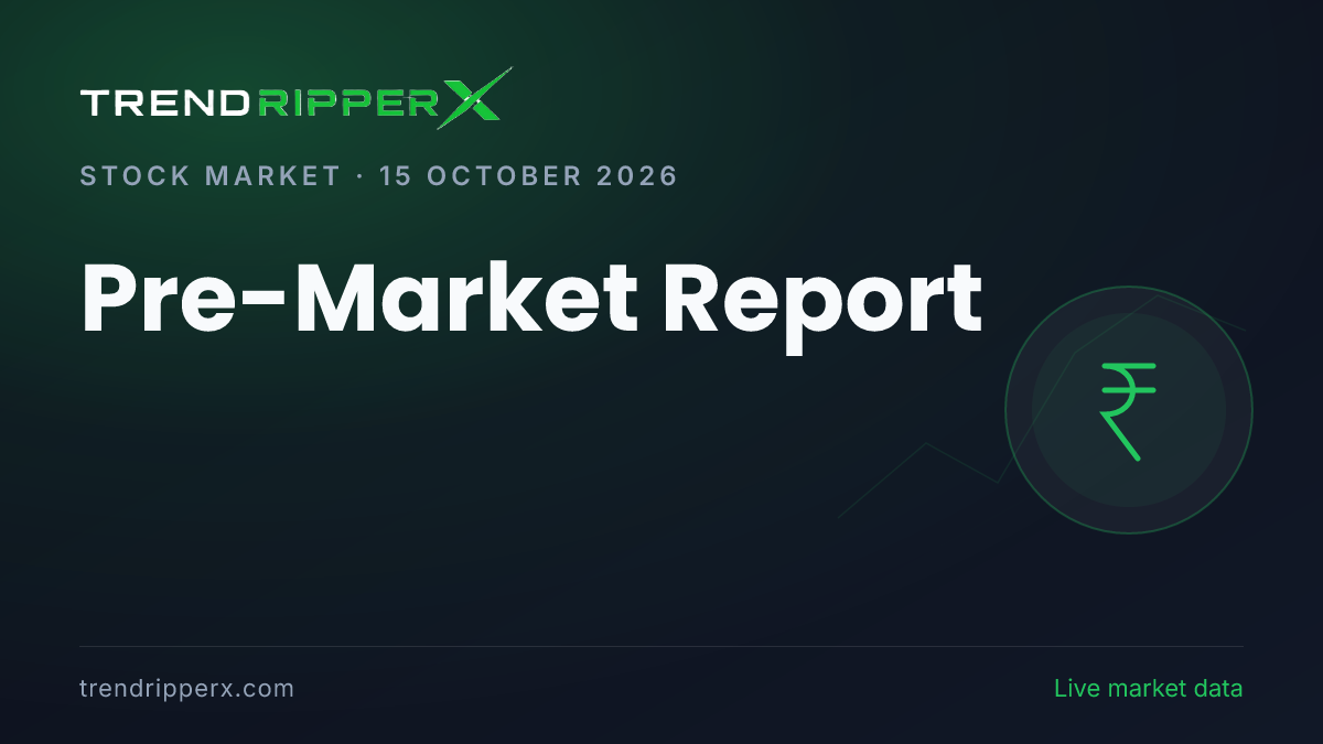 Pre-Market Report (15 October 2026): GIFT Nifty Signals a Lower Open, Global Markets and USD/INR