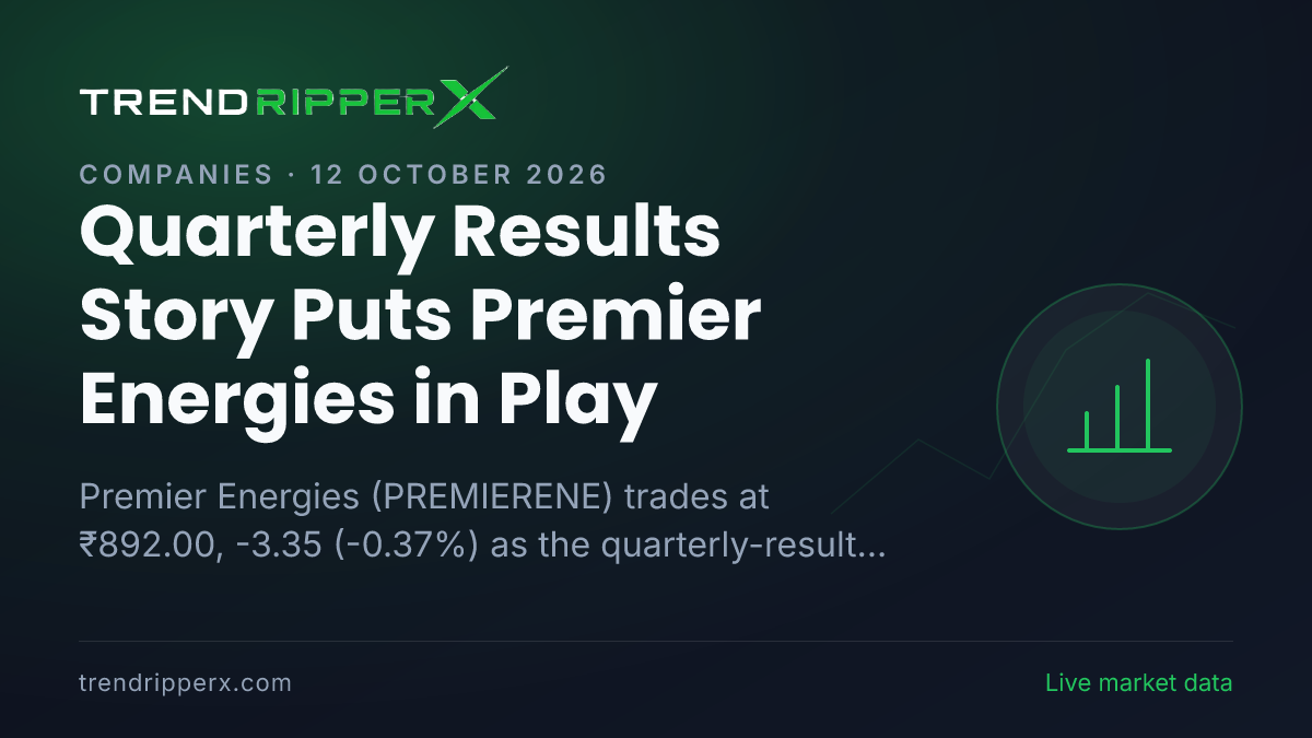Quarterly Results Story Puts Premier Energies in Play: Share Price Trades Flat at ₹892.00, and Here Is the Arithmetic