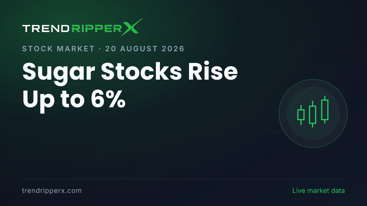 Sugar Stocks Rise Up to 6%: Dhampur Sugar, Dwarikesh Sugar and Balrampur Chini in Focus