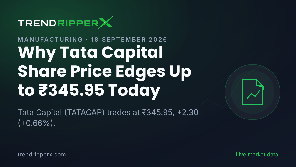 Why Tata Capital Share Price Edges Up to ₹345.95 Today: the IPO Trigger, Explained