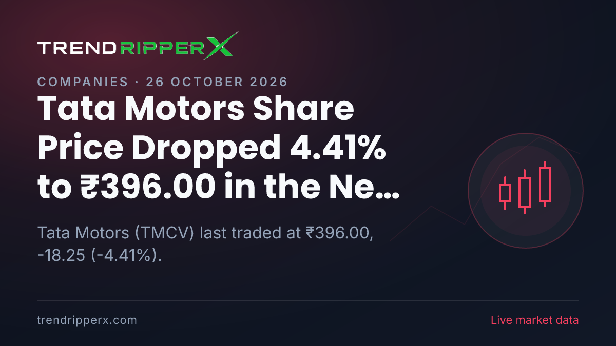 TMCV in Focus: Tata Motors Share Price Dropped 4.41% to ₹396.00 in the News Today