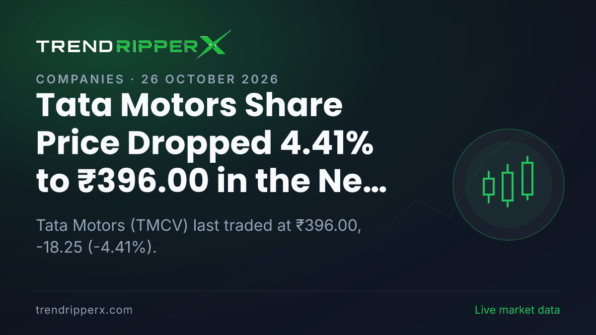 TMCV in Focus: Tata Motors Share Price Dropped 4.41% to ₹396.00 in the News Today