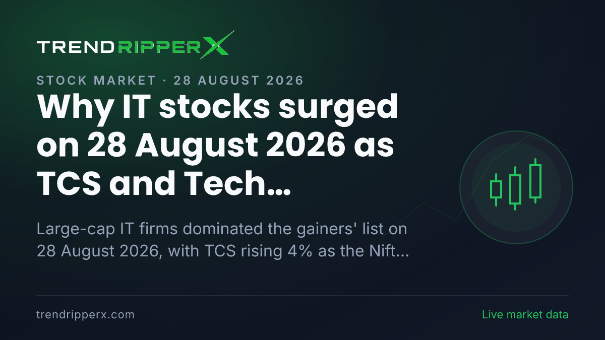 Why IT stocks surged on 28 August 2026 as TCS and Tech Mahindra led the Nifty 50 higher