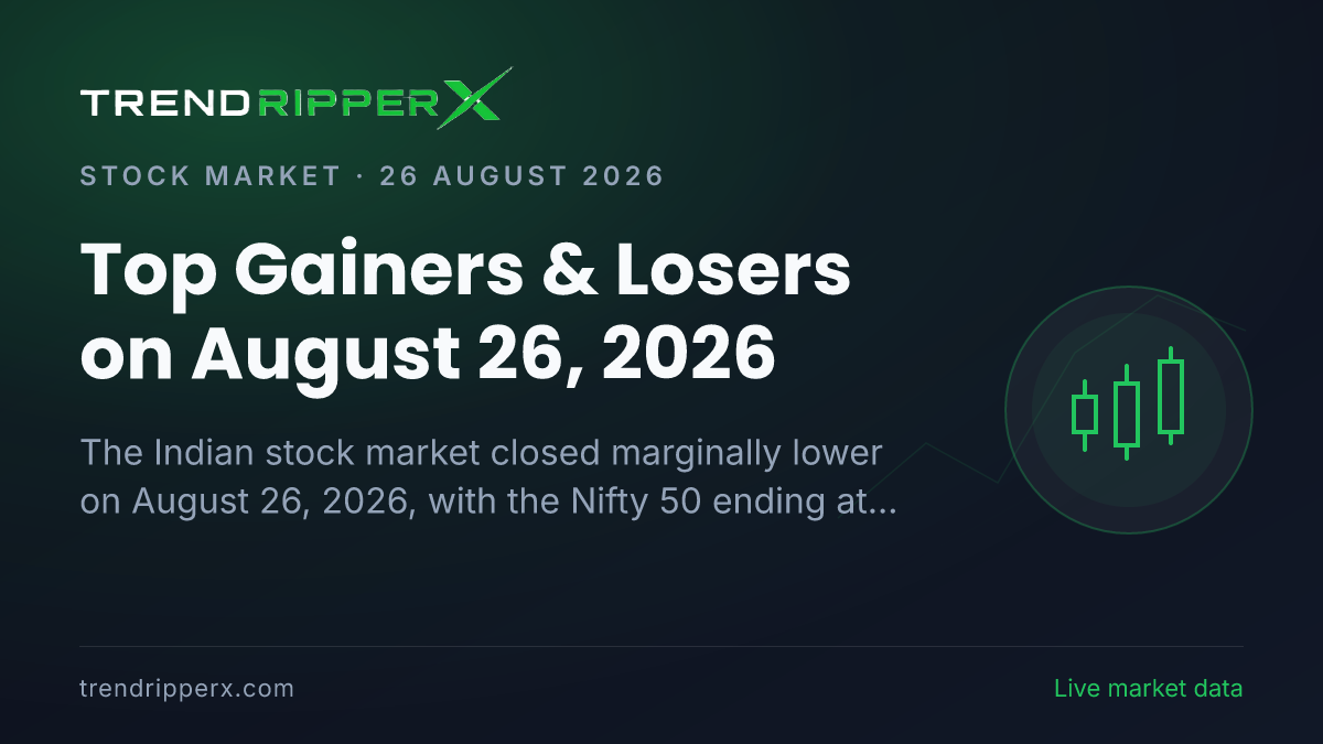 Top Gainers & Losers on August 26, 2026: SBFC Finance, Capri Global, Hindustan Copper, SAIL, Ola and Vedanta Lead Gains