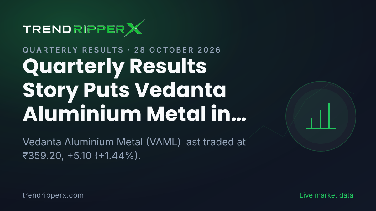 Quarterly Results Story Puts Vedanta Aluminium Metal in Play: Share Price Closed Higher at ₹359.20, and Here Is the Arithmetic
