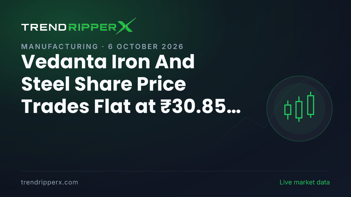 VISL in Focus: Vedanta Iron And Steel Share Price Trades Flat at ₹30.85 on Rising Newsflow