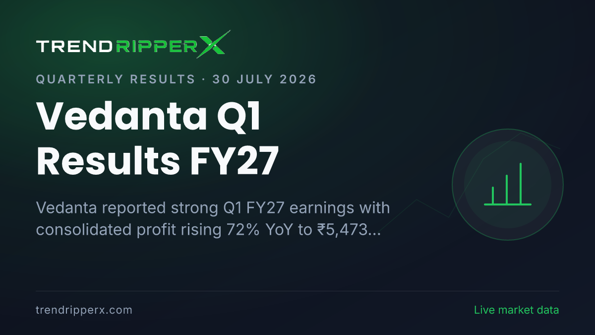 Vedanta Q1 Results FY27: Profit Surges 72% YoY, New CEO Appointed, Real Estate Business Demerger Approved