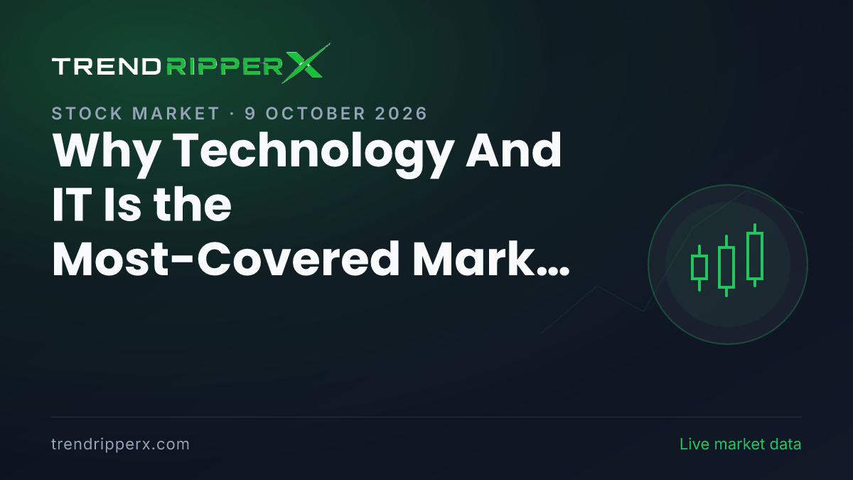 Why Technology And IT Is the Most-Covered Market Story This Evening — 9 October 2026