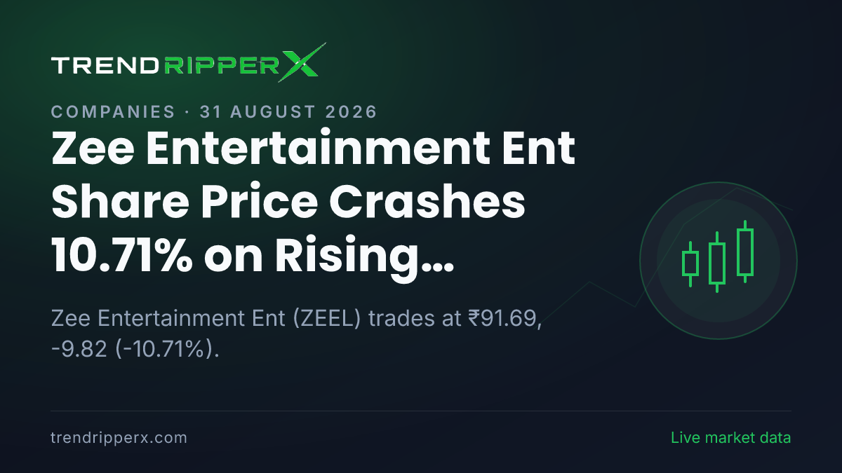 ZEEL in Focus: Zee Entertainment Ent Share Price Crashes 10.71% on Rising Newsflow
