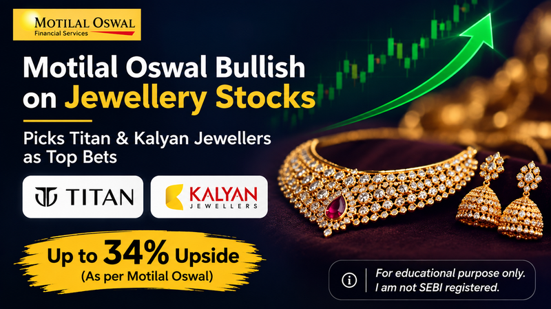 Motilal Oswal Bullish on Jewellery Stocks: Titan, Kalyan Jewellers Remain Top Picks