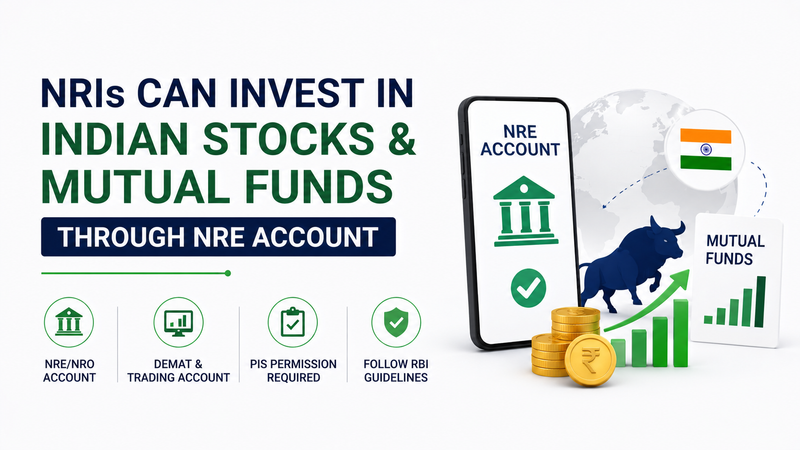 Can NRIs Invest in Indian Stocks and Mutual Funds Through an NRE Account? Key Rules Explained